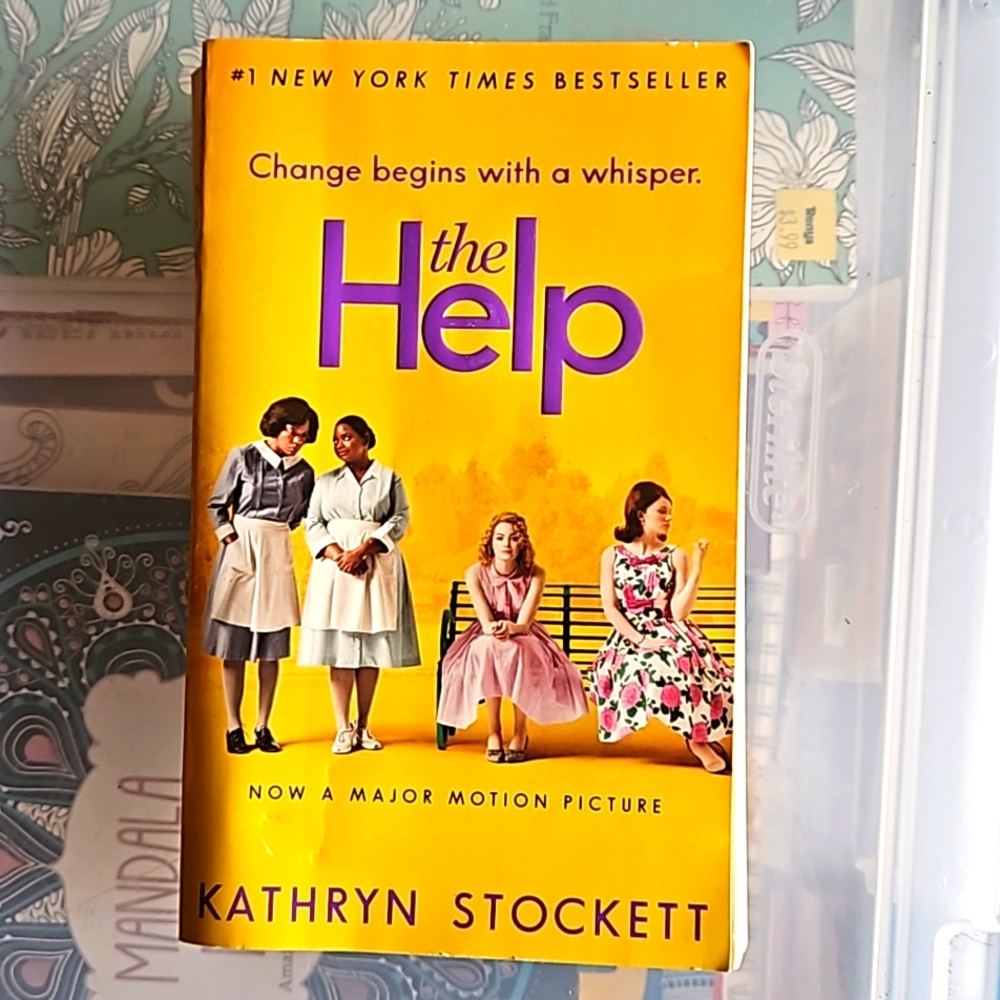 The Help, by Kathryn Stockett
